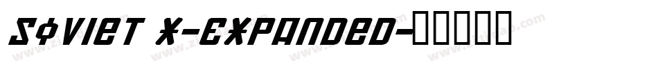 Soviet X-Expanded字体转换